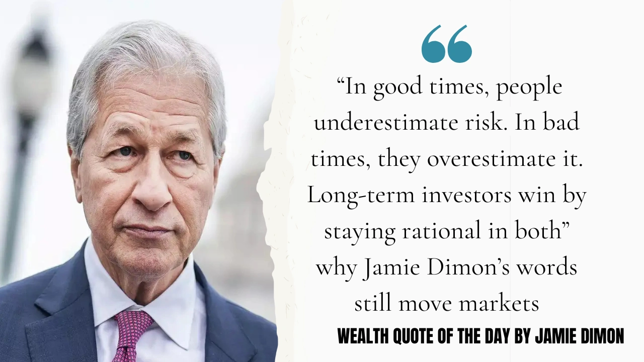 Jamie Dimon Wealth Quote