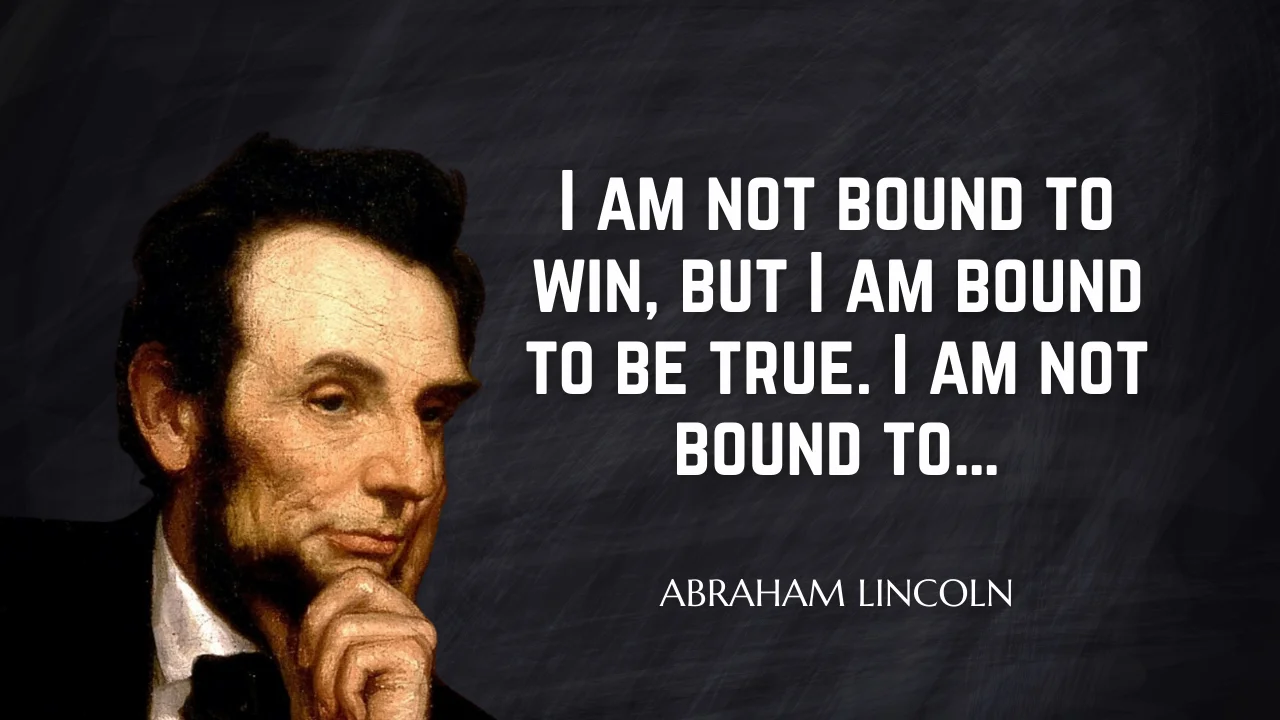 Quote of the Day by President Abraham Lincoln