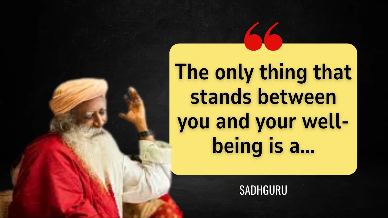 Quote of the Day by Sadhguru