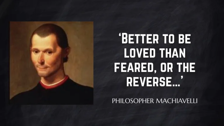 Quote of the Day from Philosopher Machiavelli