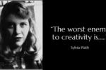 Quote of the day by Sylvia Plath